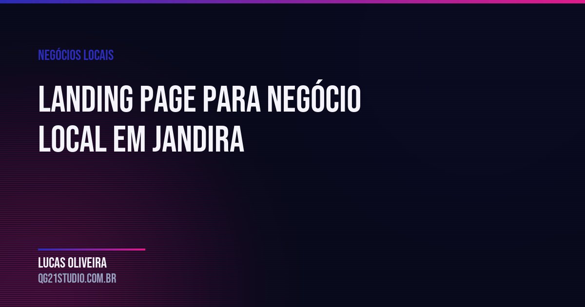 Landing page para negócio local em Jandira